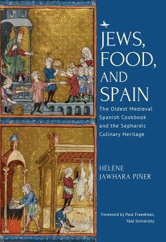 Jews, Food, and Spain (eBook, ePUB) - Piñer, Hélène Jawhara