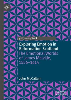 Exploring Emotion in Reformation Scotland (eBook, PDF) - McCallum, John