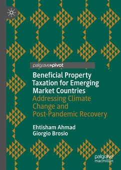 Beneficial Property Taxation for Emerging Market Countries (eBook, PDF) - Ahmad, Ehtisham; Brosio, Giorgio