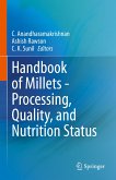 Handbook of Millets - Processing, Quality, and Nutrition Status (eBook, PDF)