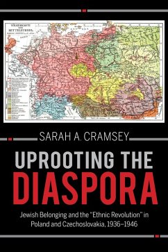 Uprooting the Diaspora (eBook, ePUB) - Cramsey, Sarah A. Uprooting the Diaspora (eBook, ePUB) - Cramsey, Sarah A.
