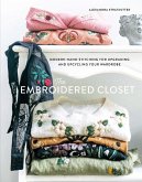 The Embroidered Closet (eBook, ePUB)