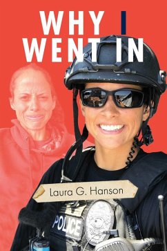 Why I Went In (eBook, ePUB) - Hanson, Laura G.