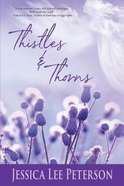 Thistles & Thorns (eBook, ePUB) - Peterson, Jessica Lee