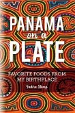 Panama on a Plate (eBook, ePUB)