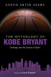The Mythology of Kobe Bryant (eBook,... - Bild 1