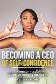 Becoming a CEO of Self-Confidence (eBook, ePUB)