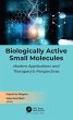 Biologically Active Small Molecules... - Bild 1