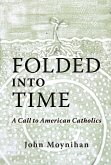 Folded Into Time (eBook, ePUB)