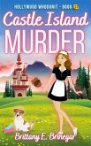 Castle Island Murder (Hollywood Whodunit, #11) (eBook, ePUB)