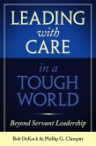 Leading with Care in a Tough World (eBook, ePUB)