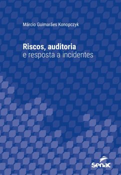 Cover Riscos, auditoria e resposta a incidentes (eBook, ePUB)