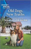 Old Dogs, New Truths (eBook, ePUB)