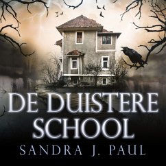 De Duistere School (MP3-Download) - Paul, Sandra J.