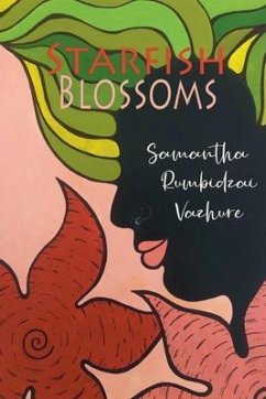 Starfish Blossoms (eBook, ePUB) - Vazhure, Samantha Rumbidzai