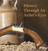 History Through an Artist's Eyes (eBook, ePUB)