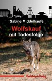 Wolfskauf mit Todesfolge (eBook, ePUB)