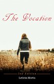 The Vocation - 2nd Edition (eBook, ePUB) The Vocation - 2nd Edition (eBook, ePUB)