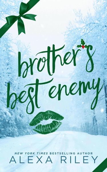 Brother's Best Enemy (eBook, ePUB) Brother's Best Enemy (eBook, ePUB)