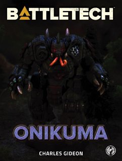 BattleTech: Onikuma (eBook, ePUB) - Gideon, Charles