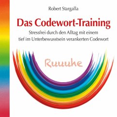 Das Codewort-Training (MP3-Download) - Stargalla, Robert