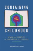Containing Childhood (eBook, ePUB)