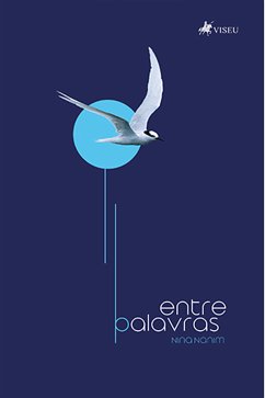 Entre Palavras (eBook, ePUB) - Nanim, Nina