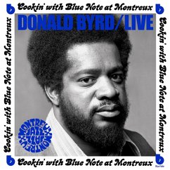Live: Cookin' With Blue Note At Montreux - Byrd,Donald