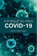 O Porquê do Vírus Covid-19 (eBook,... - Bild 1
