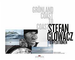 Grönland Coast to Coast  - Glowacz, Stefan