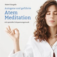 Autogene und geführte Atem Meditation (MP3-Download) - Stargalla, Robert