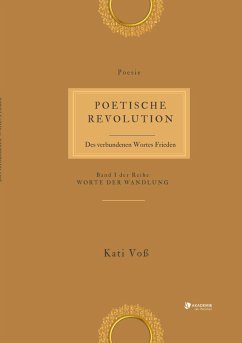 POETISCHE REVOLUTION - Voss, Kati