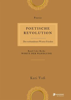 POETISCHE REVOLUTION - Voss, Kati