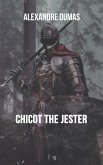 Chicot the Jester (eBook, ePUB)