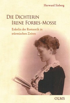 Die Dichterin Irene Forbes-Mosse - Sieberg, Herward