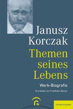 Themen seines Lebens - Korczak, Janusz