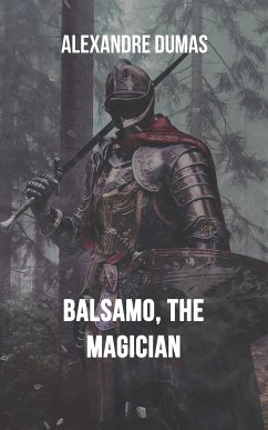 Balsamo, the Magician (eBook, ePUB)