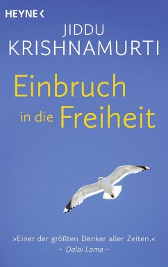 Einbruch in die Freiheit - Krishnamurti, Jiddu