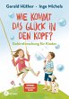 Wie kommt das Glück in den Kopf? - Bild 1