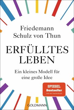 Erfülltes Leben - Schulz von Thun, Friedemann
