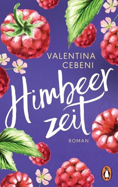 Himbeerzeit / Fontamara Bd.3 - Cebeni, Valentina