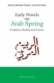 Early Novels on Arab Spring (eBook, ePUB) Early Novels on Arab Spring (eBook, ePUB)