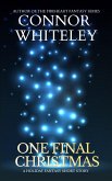 One Final Christmas: A Holiday Fantasy Short Story (eBook, ePUB)