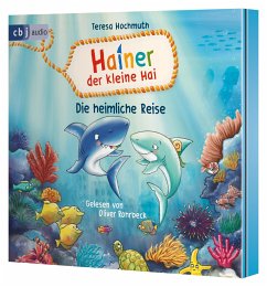 Die heimliche Reise / Hainer der kleine Hai Bd.1 (Audio-CD) - Hochmuth, Teresa