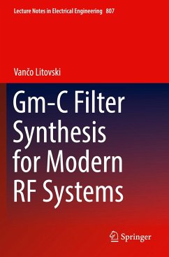 Gm-C Filter Synthesis for Modern RF Systems - Litovski, Vanco