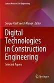 Digital Technologies in Construction Engineering