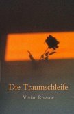 Die Traumschleife (eBook, ePUB)