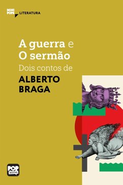 Cover A Guerra e O sermão - dois contos de Alberto Braga (eBook, ePUB)