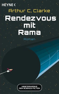 Rendezvous mit Rama / Rama Bd.1 - Clarke, Arthur C.