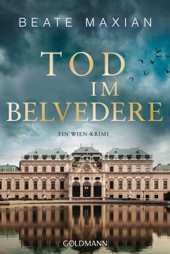 Tod im Belvedere - Maxian, Beate